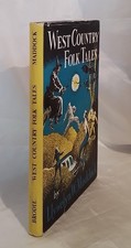 Llywelyn W. MADDOCK, West Country Folk Tales, FIRST EDITION IN DW, 1965