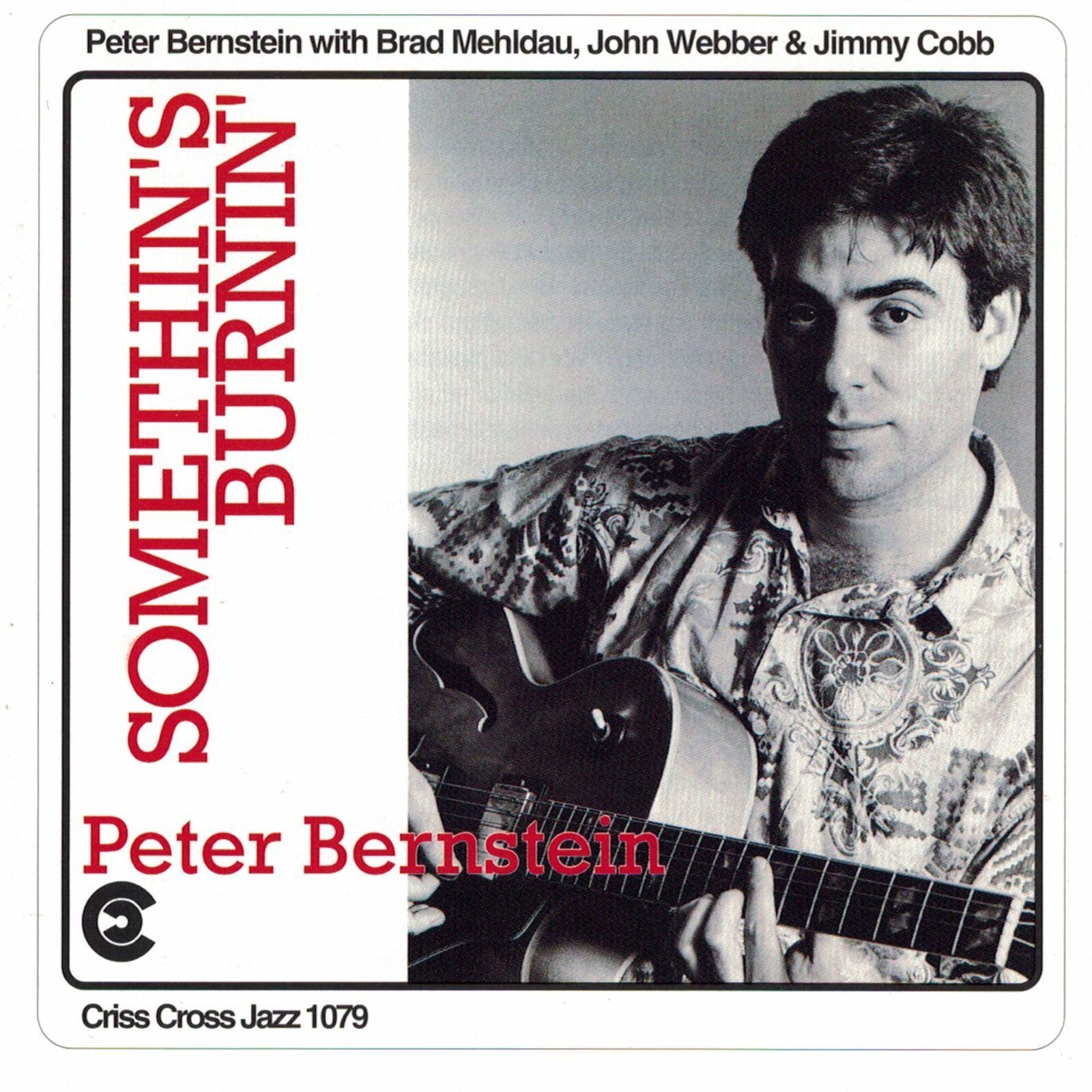 Peter Bernstein Quartet Somethin's Burnin CD NEW