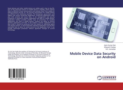 Mobile Device Data Security on Android Asim Kumar Sen