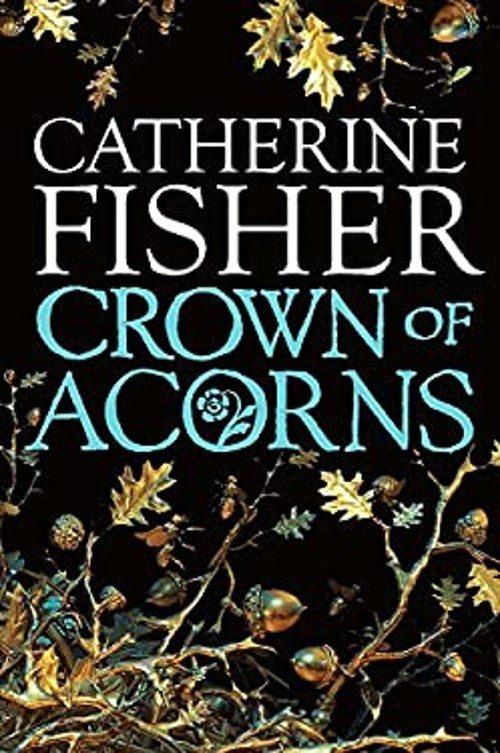 Corona De Bellotas Libro en Rústica Catherine Fisher