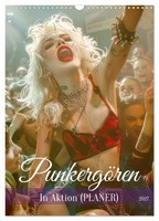 PunkergöRen - In Aktion (Wandkalender 2027 Din A3 Hoch), Calvendo Monatskalender