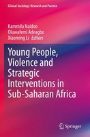 Kammila Naidoo (U. A.) | Young People, Violence and Strategic Interventions...