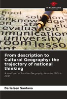 Derielsen Santana | From Description To Cultural Geography: The Trajectory Of...