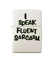 New Zippo Custom Lighter I Speak Fluent Sarcasm Design Regular White Matte