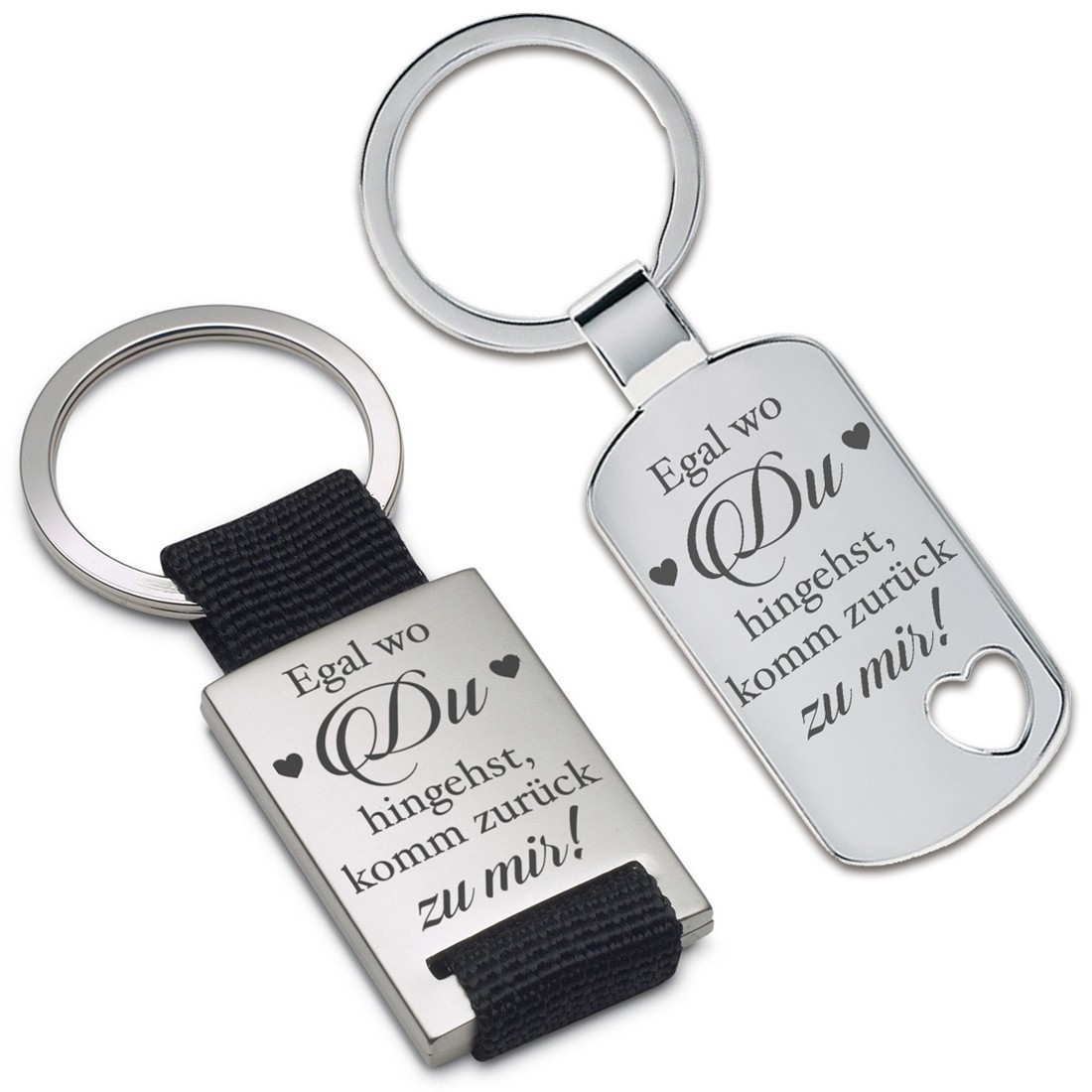 Lieblingsmensch® Schlüsselanhänger: "Egal wo du hingehst, komm zurück zu mir!"