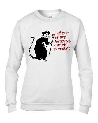 Banksy I'm Out of Bed Rat Graffiti Damen Sweatshirt Pullover