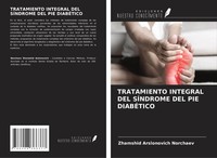 Tratamiento Integral DEL SÍNdrome DEL PIE DiabÉTico Norchaev Taschenbuch 2024