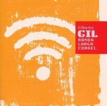 Banda Larga Cordel von Gil,Gilberto | CD | Zustand sehr gut