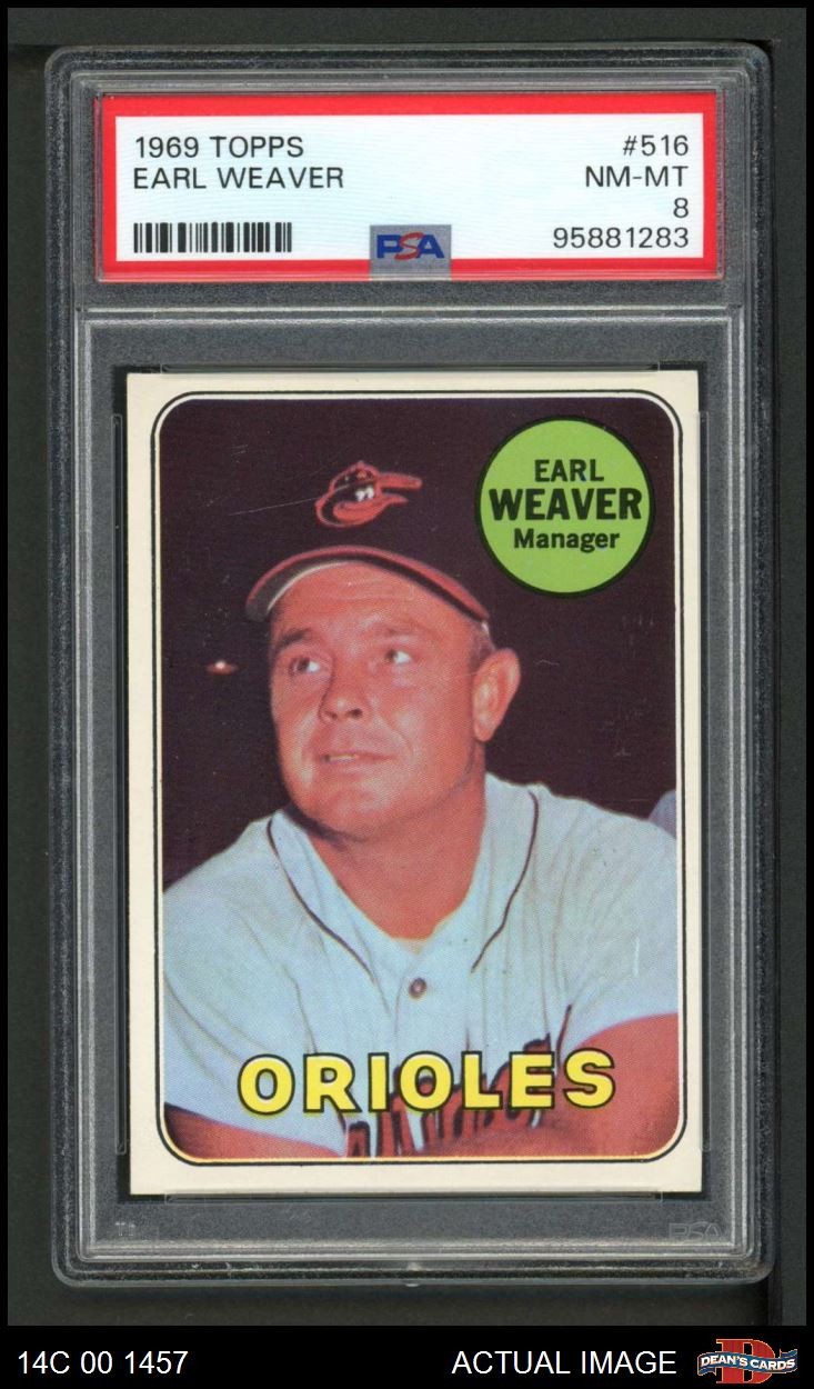 1969 Topps #516 Earl Weaver Orioles MANAGER HOF PSA 8 - NM/MT