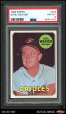 1969 Topps #516 Earl Weaver Orioles MANAGER HOF PSA 8 - NM/MT