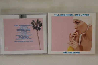 CD TILL BRONNER, BOB JA On Vacation 19439700122 MASTERWORKS EUROPE