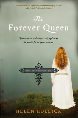 The Forever Queen : Sometimes, a Desperate Kingdom Is in Need of