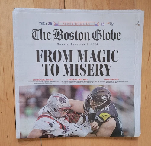 New England Patriots Lose SUPER BOWL LX NEWSPAPER BOSTON GLOBE 2-9-26