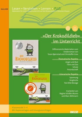 'Der Krokodildieb' im Unterricht PLUS ~ Regine Schäfer-Munro ~  9783407720184