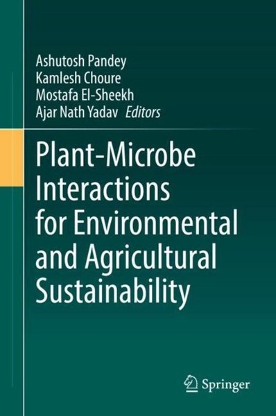 Plant-Microbe Interactions For Environmental And Agricultural Sustainability Kam-image