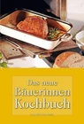Das neue Bäuerinnen Kochbuch Leopold Stocker Verlag