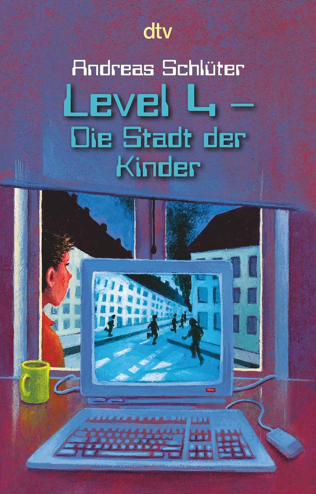 Thumbnail - Level 4. Die Stadt Der Kinder Andreas Schlüter