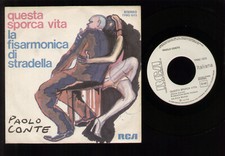 7" PAOLO CONTE QUESTA SPORCA VITA / LA FISARMONICA DI STRADELLA RCA PROMO WHITE