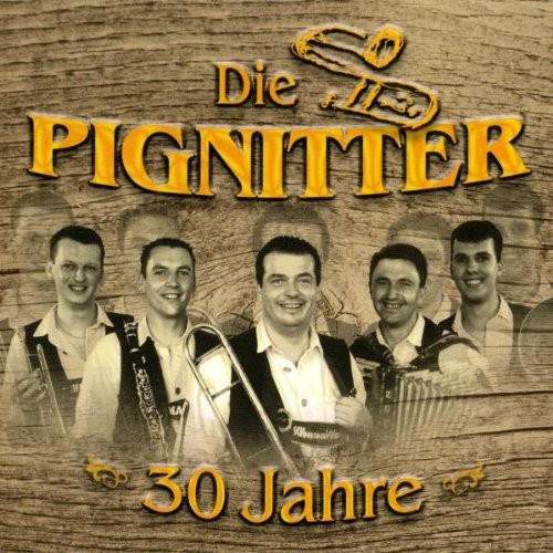 die Pignitter 30 Jahre (CD)