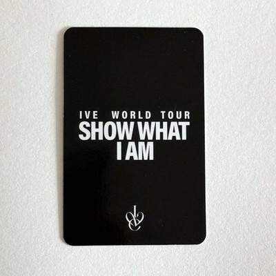 IVE WORLD TOUR SHOW WHAT I AM MD Trading Card KPOP K-POP | eBay