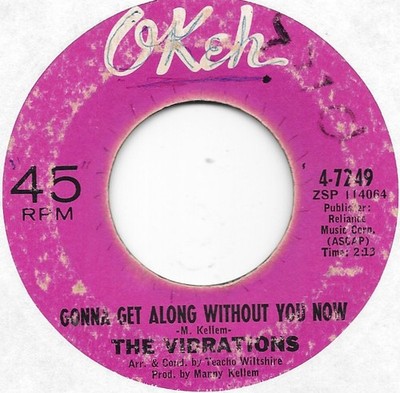 THE VIBRATIONS Gonna Get Along Without You Now on Okeh northern soul 45 HEAR