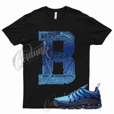 BLESS T Shirt for Air VaporMax Plus Obsidian Photo Blue University Navy UNC