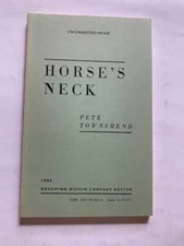 HORSE'S NECK - UNCORRECTED PROOF BY PETE TOWNSHEND