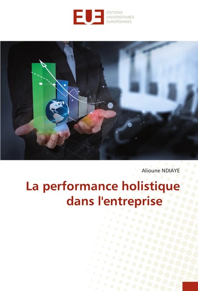 Alioune Ndiaye | La Performance Holistique Dans L'entreprise | Taschenbuch-image