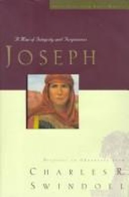Joseph : A Man of Integrity and Forgiveness: Profiles in Characte