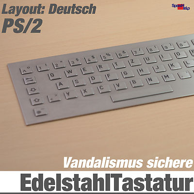 TOP STAINLESS STEEL VANDAL-PROOF KEYBOARD IP65 GERMAN STAHL ANTI VANDAL PS/2 DIN