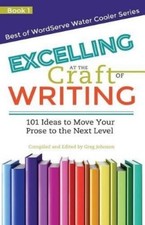 Greg Johnson Excelling at the Craft of Writing (Paperback)