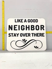 Funny Novelty Place Signs Stay over there