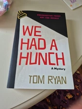 ARC WE HAD A HUNCH A MYSTERY BY TOM RYAN 10/2025
