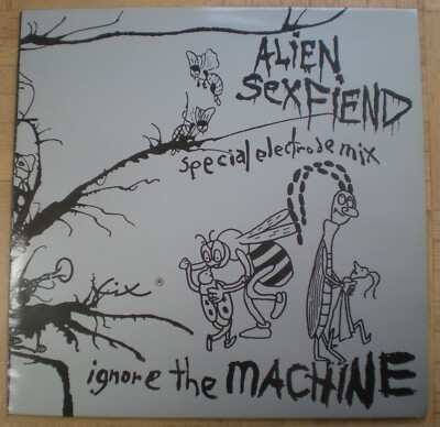 ALIEN SEX FIEND Ignore The Machine Gothic Vinyl-Maxi LP EP 1985 ANAGRAM TOP