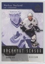 2003-04 SP Authentic Breakout Seasons 433/500 Markus Naslund #B7 08ee