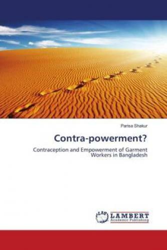 Thumbnail - Contra-powerment? Contraception And Empowerment Of Garment Workers In