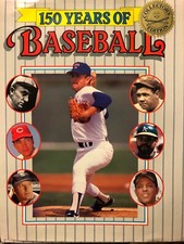 150 Years of Baseball 504 pages Collector's Edition 1989 Book