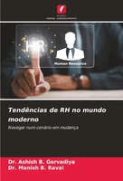 Ashish B. Gorvadiya (U. A.) | TendêNcias De RH No Mundo Moderno | Taschenbuch