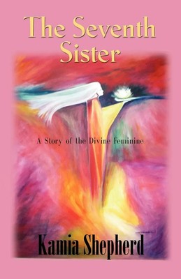 Kamia Shepherd | THE SEVENTH SISTER | Taschenbuch | Englisch (2008)