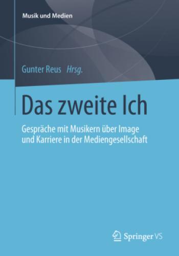 Thumbnail - Das Zweite Ich Gespräche Mit Musikern Über Image Und Karriere In Der