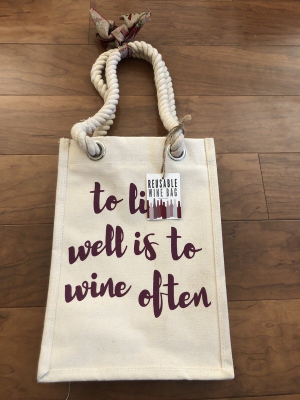 13” X 10” Reusable Wine Bag 100% Cotton..” To Live Well Is To Wine Often” NEW