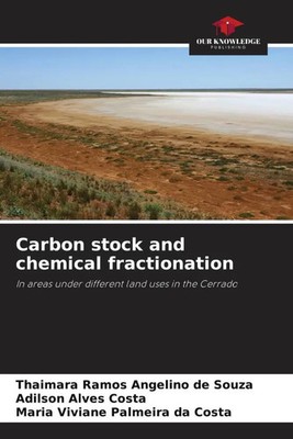 Thaimara Ramos Angelino de Souza (u. a.) | Carbon stock and chemical...