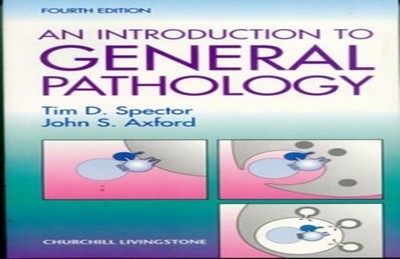 Introduction to General Pathology by Axford Bsc  MD  FRCP, John S. 0443048843