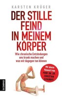 Karsten KrüGer | Der Stille Feind In Meinem KöRper | Taschenbuch | Deutsch