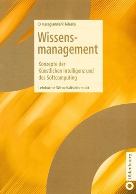 Dimitris Karagiannis Rainer Telesko Wissensmanagement (Hardback)