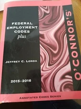 Federal Employment Codes Plus 2015-2016 by J C Londa (2015) PB 180808
