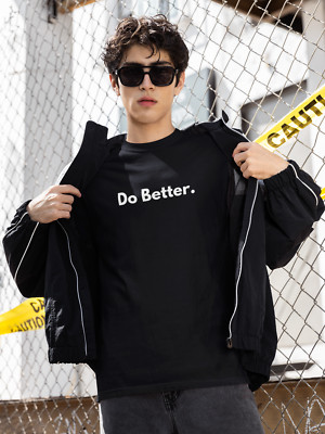 Do Better Black T-shirt for Men S to 5XL Motivation Quote