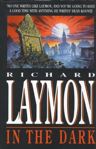 In the Dark by Laymon, Richard Hardback Book The Fast Free Shipping