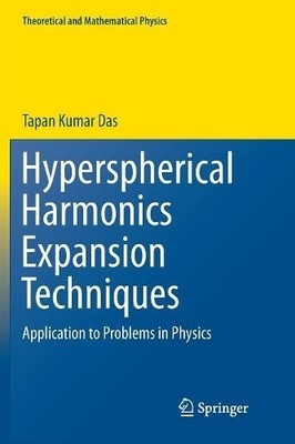 Hyperspherical Harmonics Expansion Techniques - 9788132237938