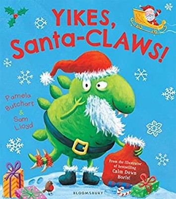 Yikes, Santa-Claws! Hardcover Pamela Butchart